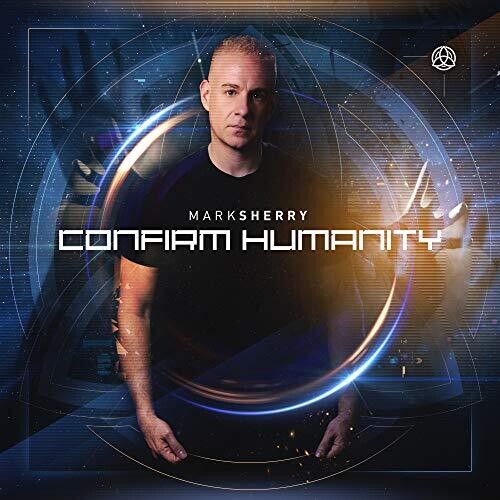 Mark Sherry: Confim Humanity  \ CD