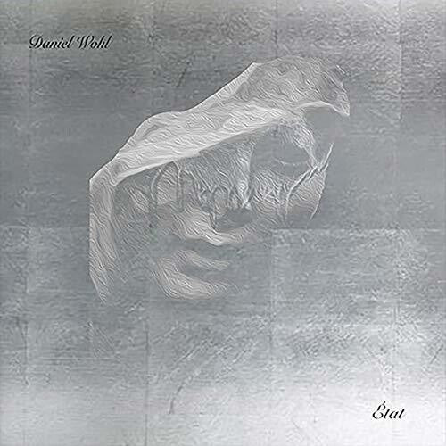 Daniel Wohl: Etat  \ CD