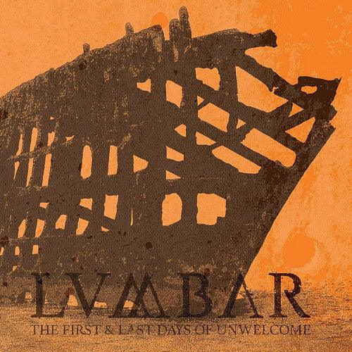 Lumbar- First And Last Days Of Unwelcome - VINYL