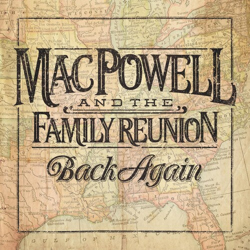 Powell, Mac & Family Reunion: Back Again  \ CD