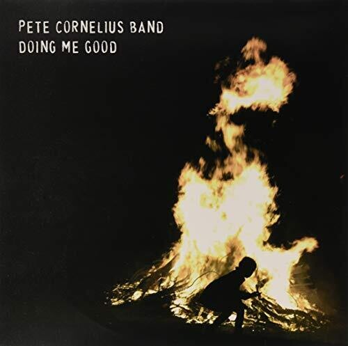 Pete Cornelius: Doing Me Good \ LP