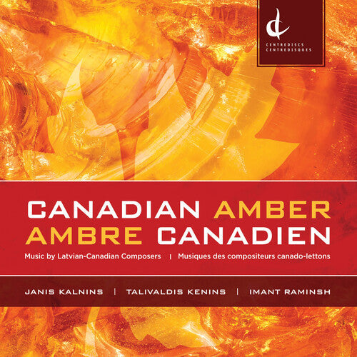 Kalnins / Zarina / Strombergs: Canadian Amber  \ CD