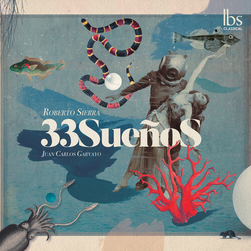 Sierra / Povedano / Munoz: 33 Suenos  \ CD