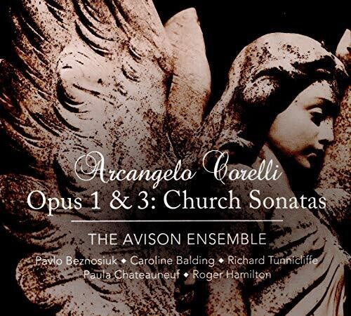 Corelli / Avison Ensemble / Beznosiuk: Church Sonatas  \ CD