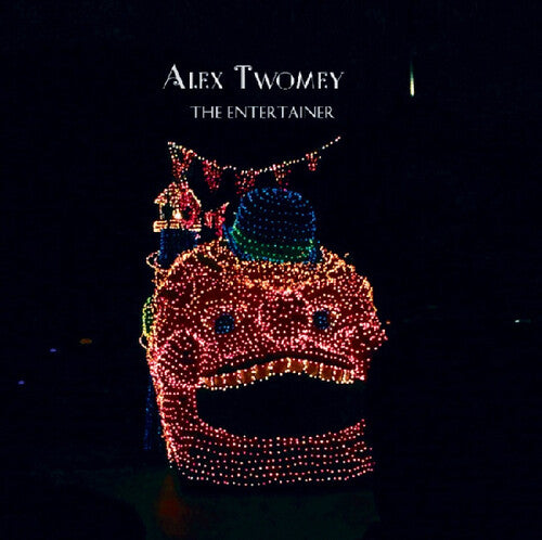 Alex Twomey: Entertainer \ LP
