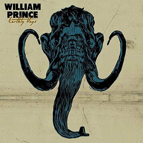 William Prince: Earthly Days  \ CD