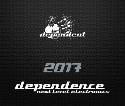 Various Artists: Dependence 2017 (Various Artists)  \ CD