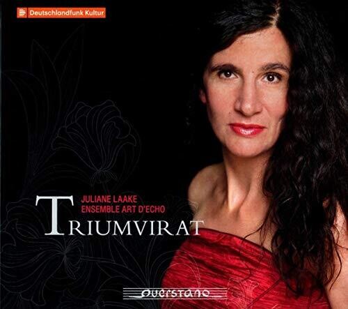 Hoeffler / Laake / Ensemble Art D'Echo: Triumvirat  \ CD