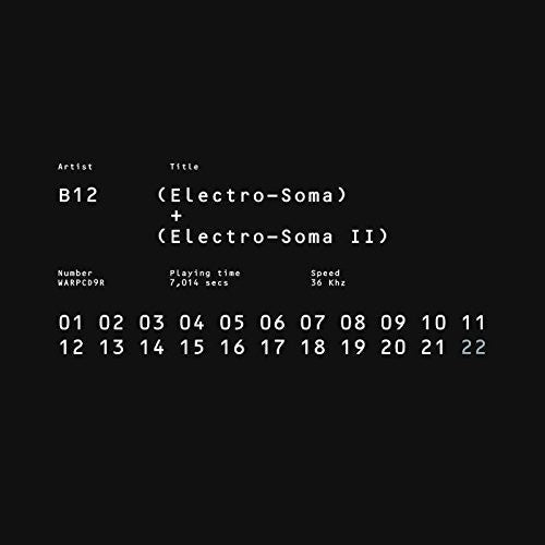 B12: Electro-soma I + Ii Anthology  \ CD