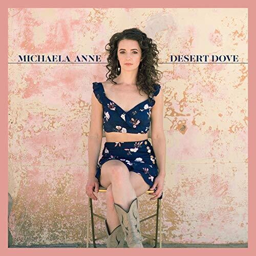 Michaela Anne: Desert Dove  \ CD