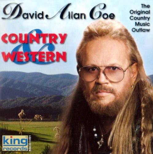 David Allan Coe: Country and Western  \ CD