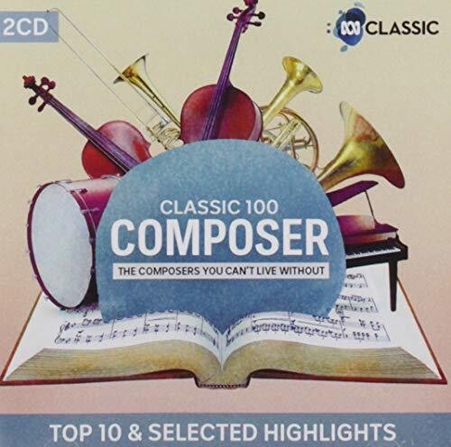 Various Artists: Classic 100: Composer (Highliights) / Various  \ CD