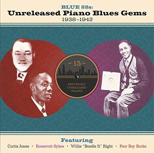 Various Artists: Blue 88s: Unreleased Piano Blues Gems (Various Artists) \ LP