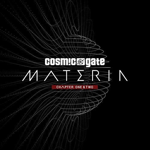 Cosmic Gate: Materia Chapter One & Two  \ CD
