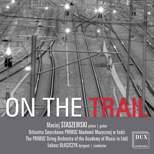 Staszewski / Blaszcyk: On the Rrail  \ CD