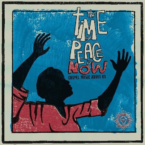 Various Artists: World Spirituality Classics 2: Time For Peace Is Now  \ CD