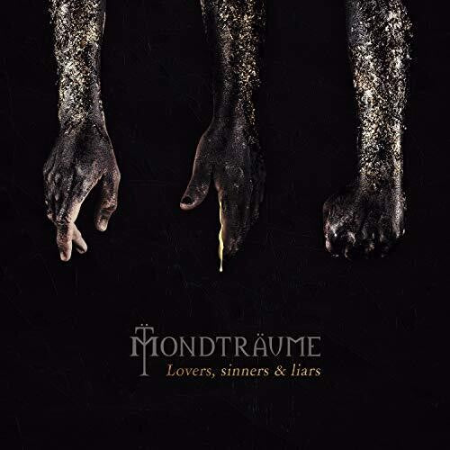 Mondtraume: Lovers Sinners & Liars  \ CD
