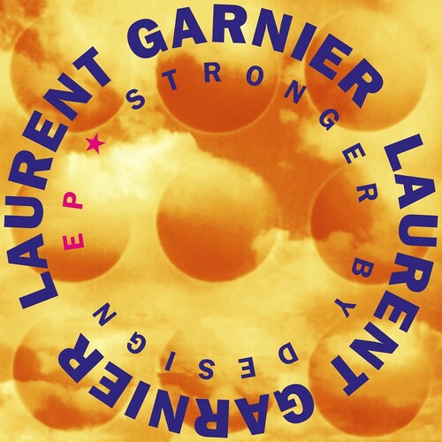 Laurent Garnier: Stronger By Design \ LP