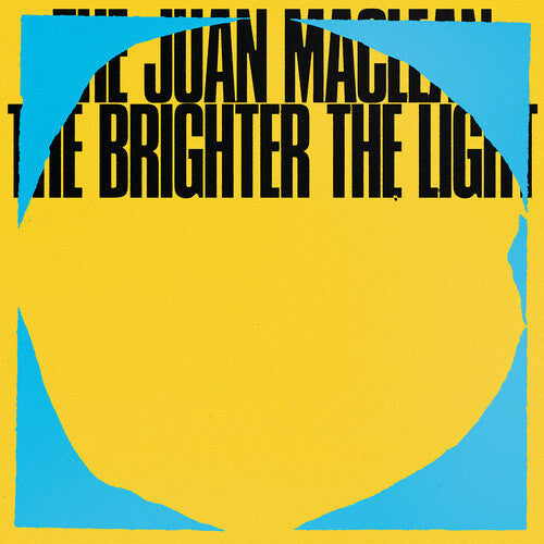The Juan MacLean: The Brighter The Light  \ CD