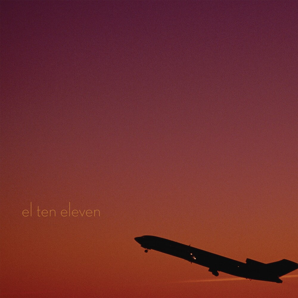El Ten Eleven- El Ten Eleven (15th Anniversary Edition) - VINYL
