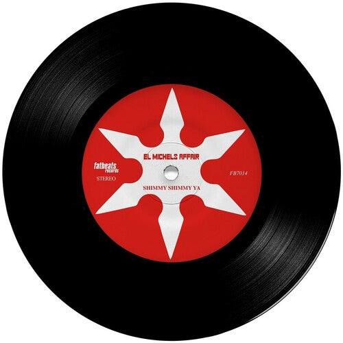 El Michels Affair: Shimmy Shimmy Ya / Incarcerated Scarfaces - 7-INCH SINGLE