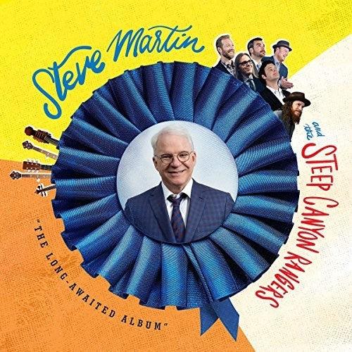 Steve Martin & the Steep Canyon Rangers- The Long-Awaited Album - VINYL