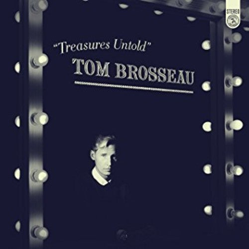 Tom Brosseau: Treasures Untold \ LP