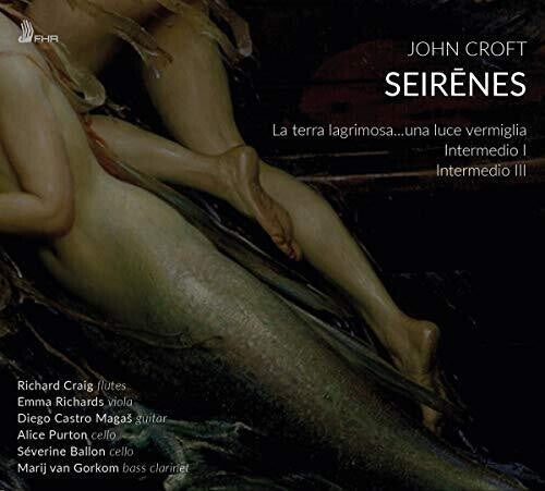 Croft / Craig / Gorkom: Seirenes  \ CD