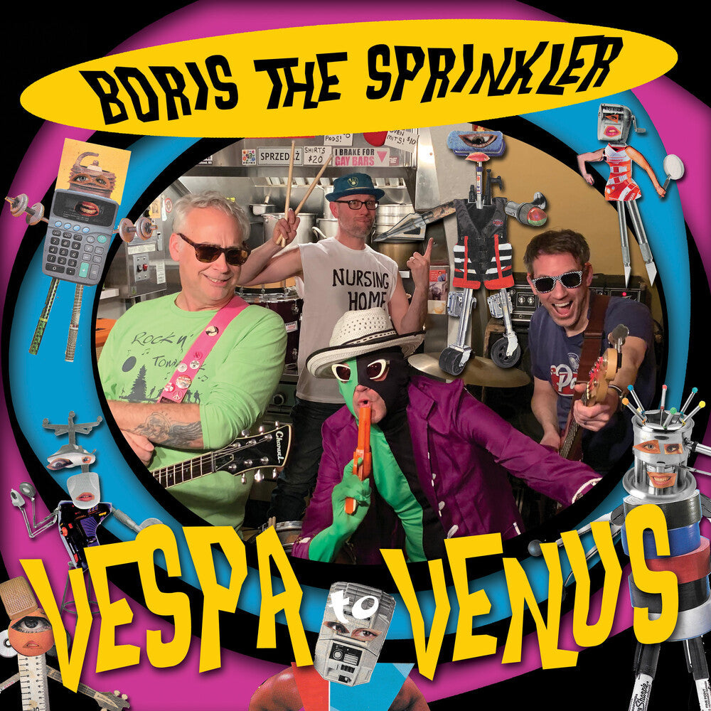 Boris The Sprinkler- Vespa To Venus - VINYL