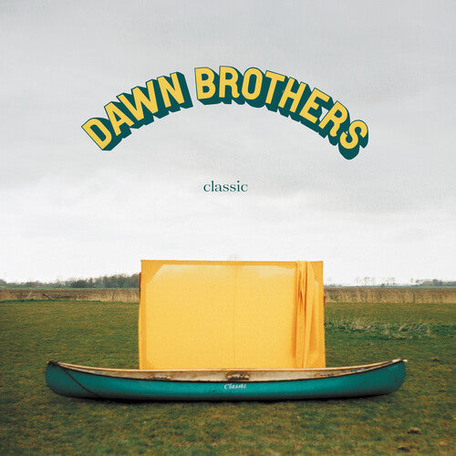 Dawn Brothers: Classic \ LP