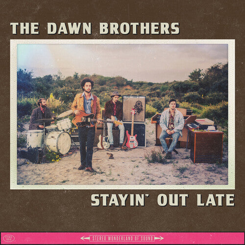 Dawn Brothers: Stayin Out Late \ LP
