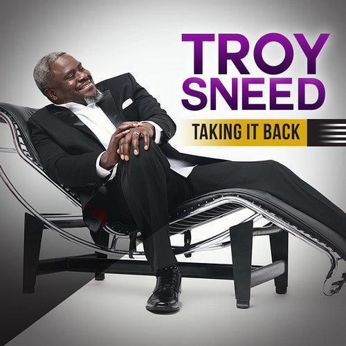 Troy Sneed: Taking It Back  \ CD