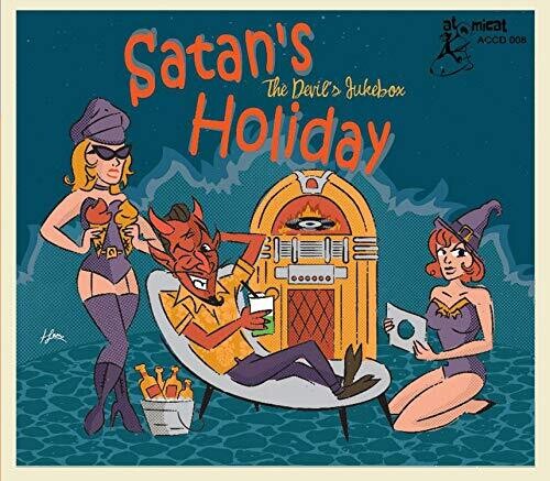 Various Artists: Satan's Holiday: The Devil's Jukebox  \ CD