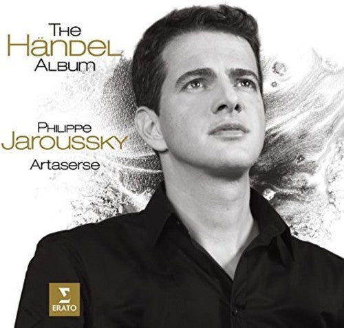 Philippe Jaroussky: Handel: Opera Arias  \ CD