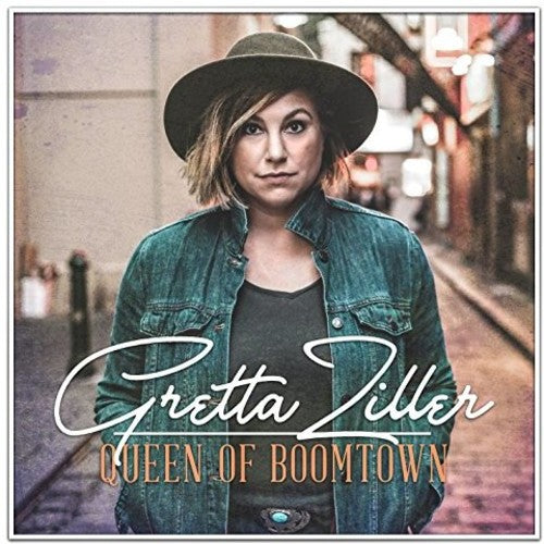 Gretta Ziller: Queen Of Boomtown  \ CD