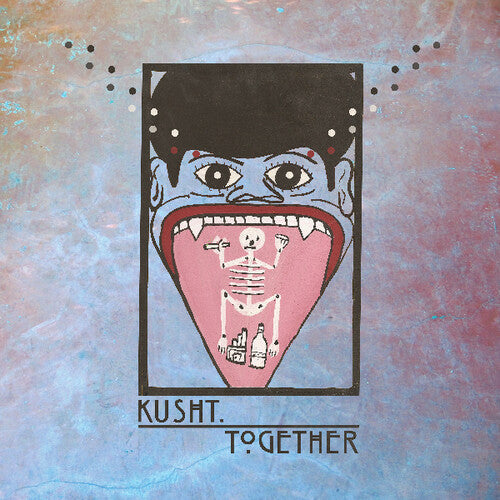 Kusht: Together \ LP