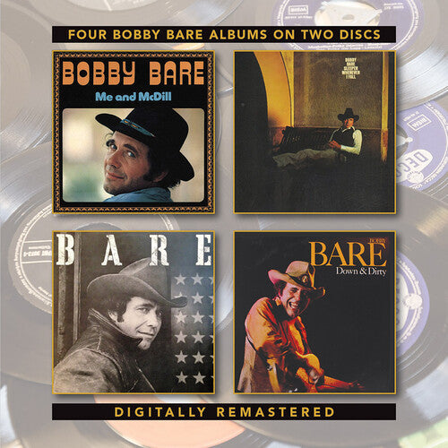 Bobby Bare: Me & McDill / Sleeper Wherever I Fall / Bare / Down & Dirty  \ CD