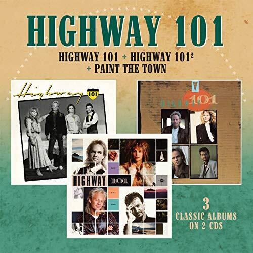 Highway 101: Highway 101 / Highway 101 2 / Paint The Town  \ CD