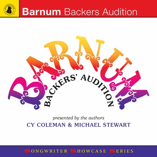 Barnum Backers Audition / O.S.T: Barnum Backers Audition / O.S.T  \ CD