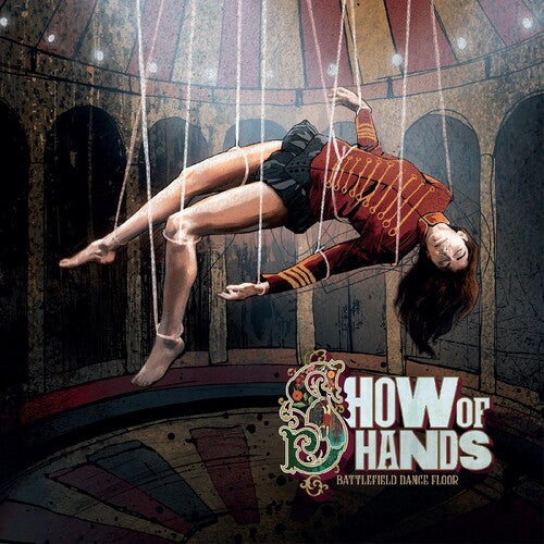 Show of Hands: Battlefield Dance Floor \ LP