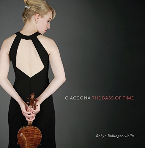 Robyn Bollinger: Ciaccona: The Bass Of Time  \ CD