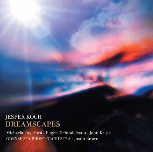 Koch / Fukacova / Brown: Dreamscapes  \ CD