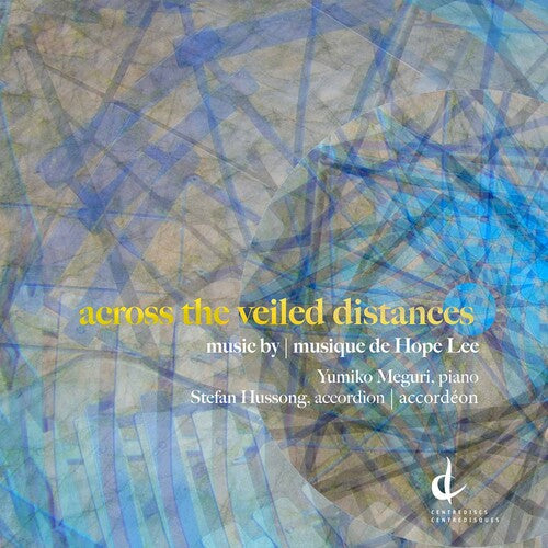 Lee / Meguri: Across the Veiled Distances  \ CD