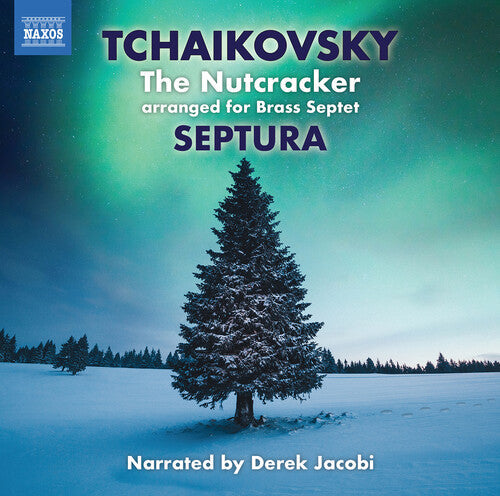 Septura: Tchaikovsky: The Nutcracker  (version with narration)  \ CD