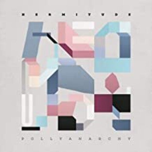 Hermitude: Pollyanarchy \ LP