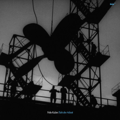 Felix Kubin: Takt Der Arbeit \ LP