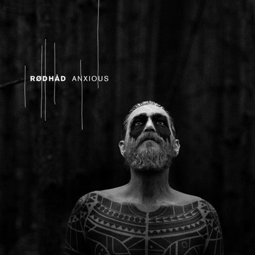 Rodhad: Anxious \ LP
