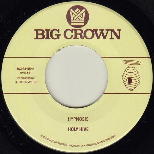 Holy Hive- Hypnosis / Broom - VINYL