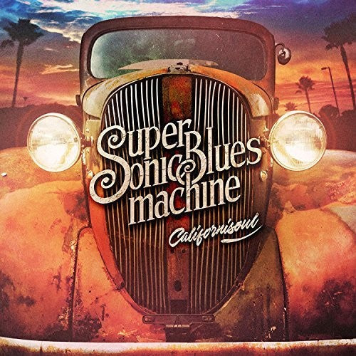 Supersonic Blues Machine: Californisoul \ LP