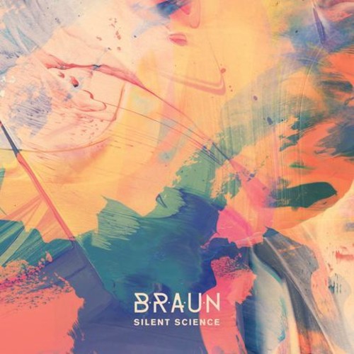 Braun: Silent Science \ LP